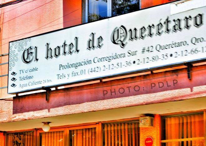 El hotel de queretaro