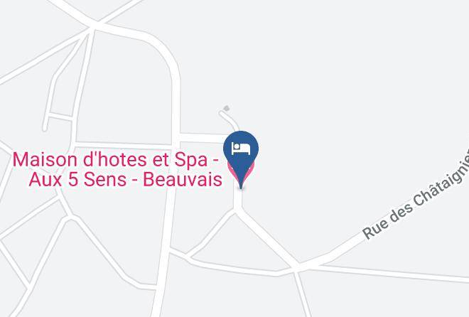 Oise - Maison D'hotes Et Spa Aux 5 Sens Beauvais Maps