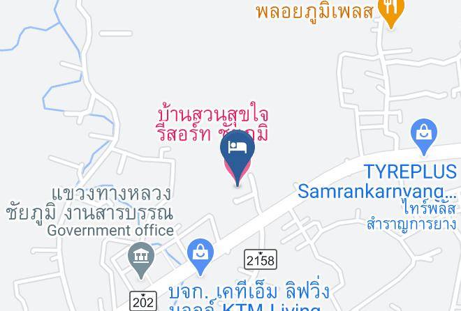 Amphoe Mueang Chaiyaphum - Baansuan Sukchai Resort Chaiyaphum Maps