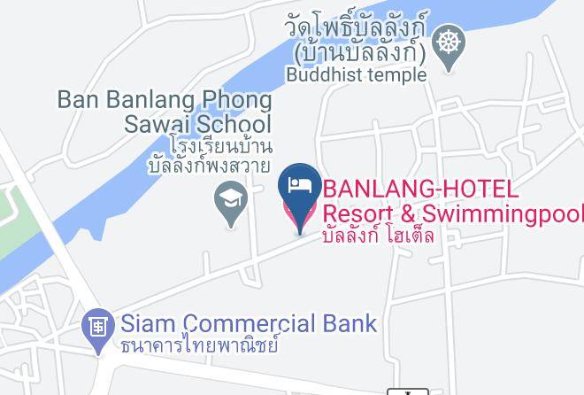 Amphoe Tha Tum - Banlang Hotel Resort & Swimmingpool Maps