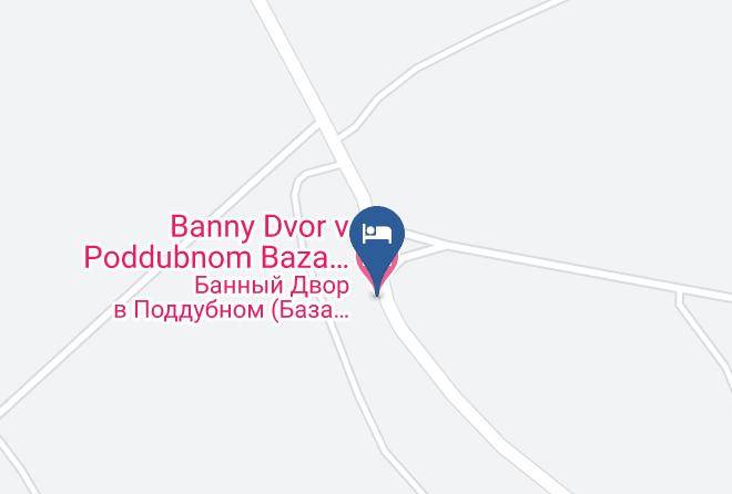 Kostromskoy District - Banny Dvor V Poddubnom Baza Otdykha Maps