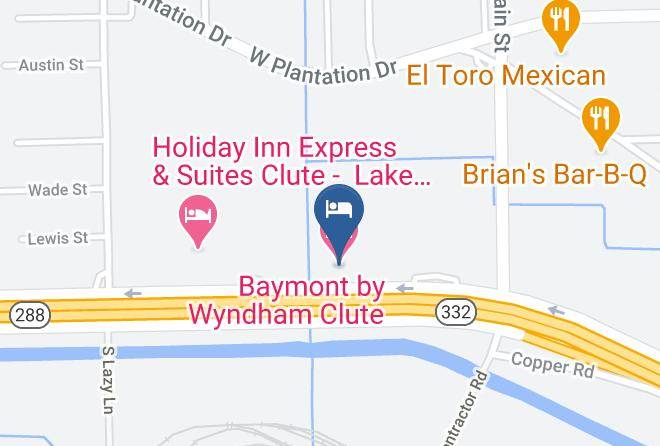 Brazoria - Baymont By Wyndham Clute Maps