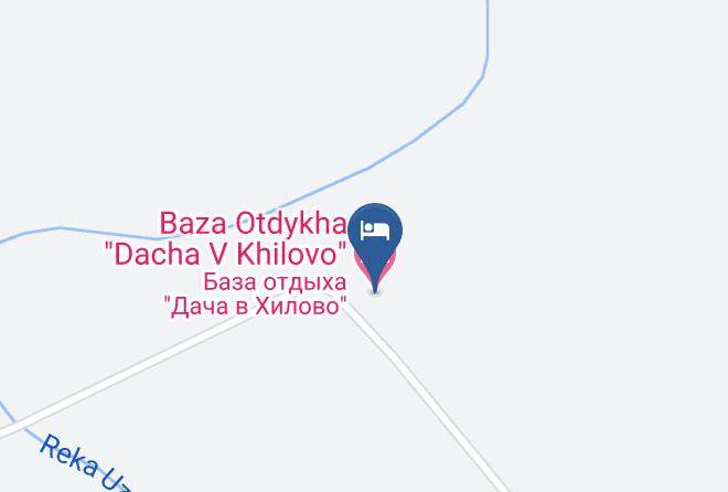 Porkhovsky District - Baza Otdykha Dacha V Khilovo Maps