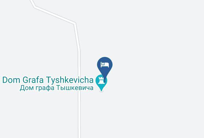 Svislochskiy Rayon - Belovezhskaya Pushcha Hotel Complex Zharkovshina Maps