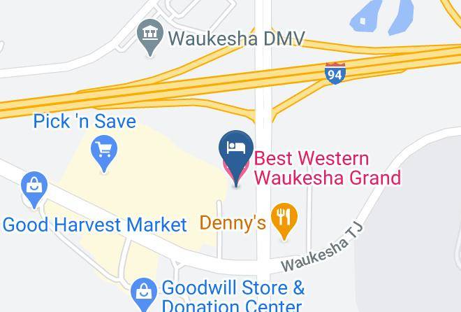 Waukesha - Best Western Waukesha Grand Maps