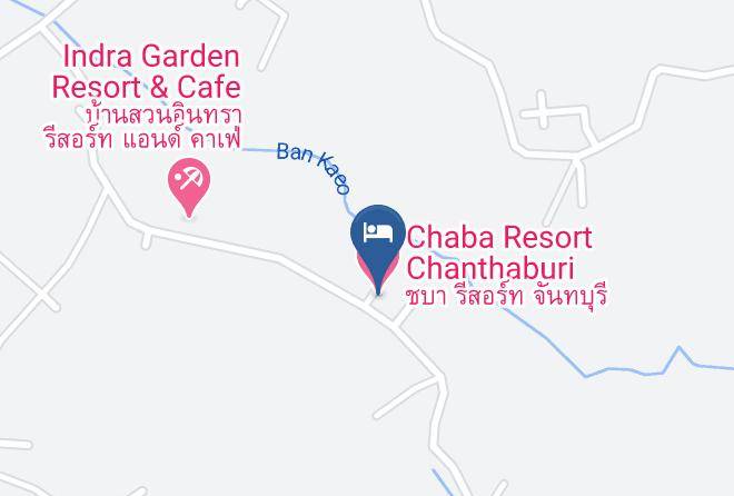 Amphoe Mueang Chanthaburi - Chaba Resort Chanthaburi Maps