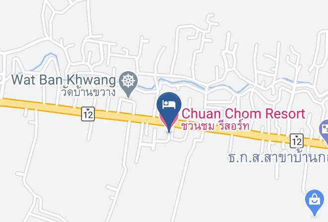 Amphoe Mueang Sukhothai - Chuan Chom Resort Maps