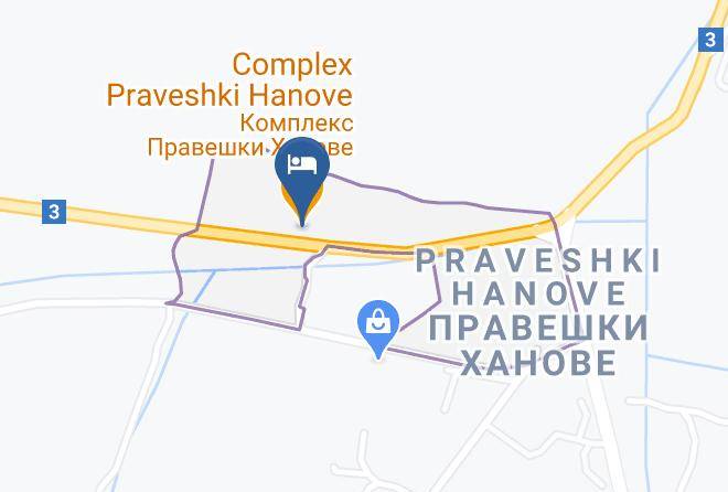 Pravets - Complex Praveshki Hanove Maps