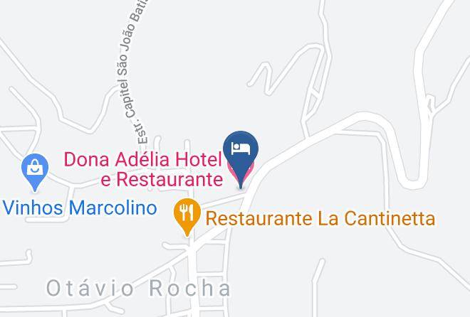 Flores Da Cunha - Dona Adelia Hotel E Restaurante Maps