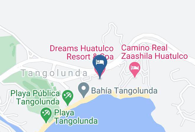 Santa Maria Huatulco - Dreams Huatulco Resort & Spa Maps