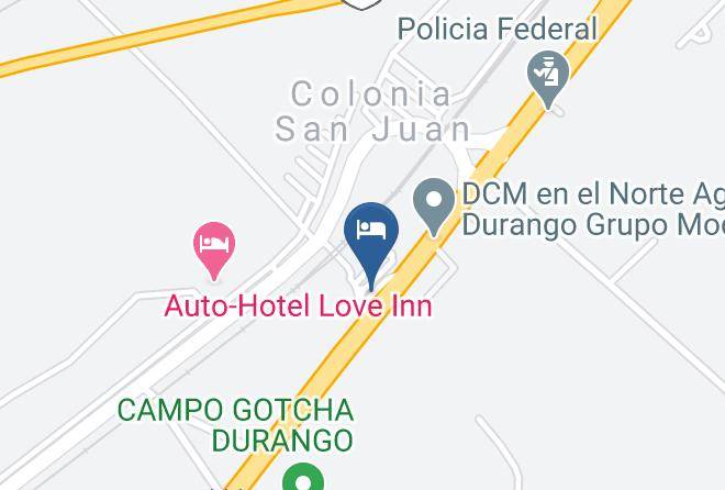 Durango Ciudad Industrial - Durango Plaza Auto Hotel Maps