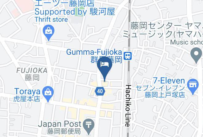 Fujioka City - Fujioka Daiichi Hotel Maps