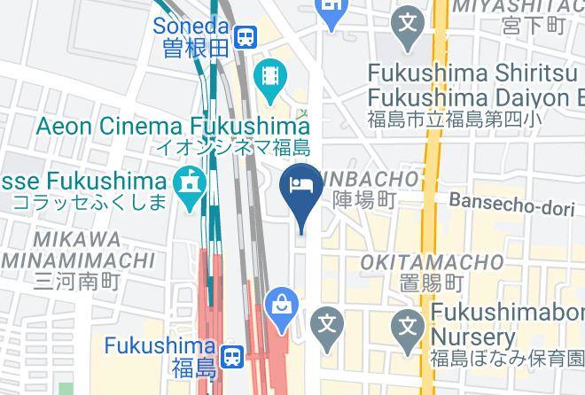 Fukushima City - Fukushima Rich Hotel Maps