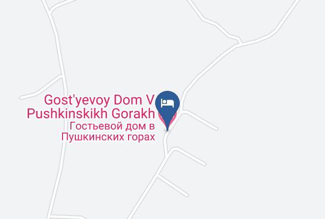 Pushkinogorsky District - Gost'yevoy Dom V Pushkinskikh Gorakh Maps