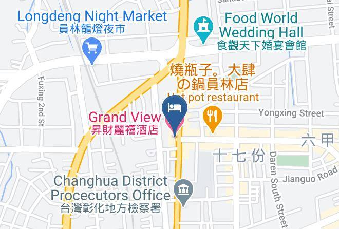Changhuanty - Grand View Hotel Maps