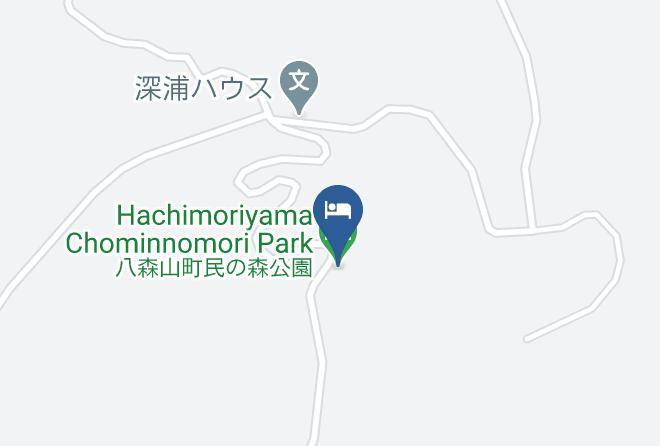 Fukaura Townnishitsugaru District - Hachimoriyama Chominnomori Park Maps