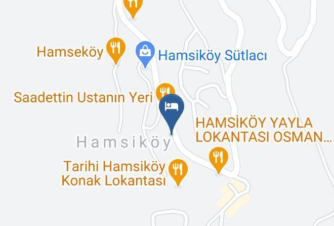 Macka - Hamsikoy Sutlaci Konak Palas Hotel Restaurant Maps