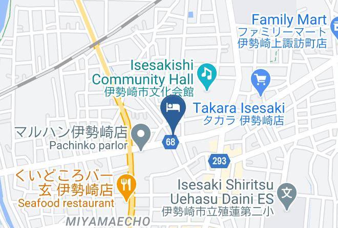 Isesaki City - Harvest Hotel Maps