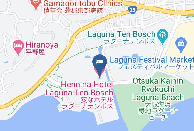 Gamagori City - Henn Na Hotel Laguna Ten Bosch Maps