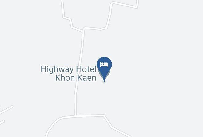Highway Hotel Khon Kaen Map