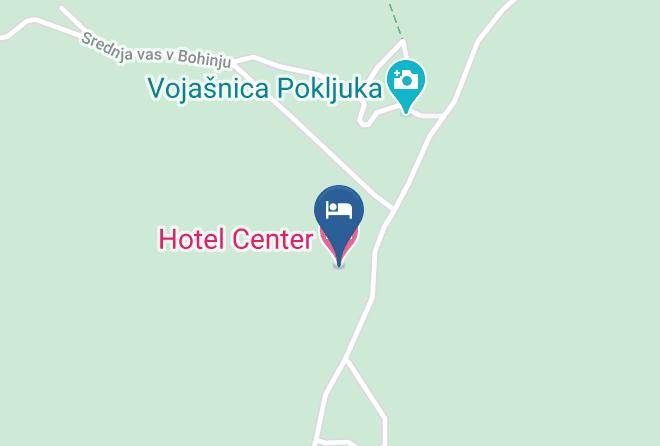 Bohinjska Bistrica - Hotel Center Pokljuka Center Pokljuka Doo Maps