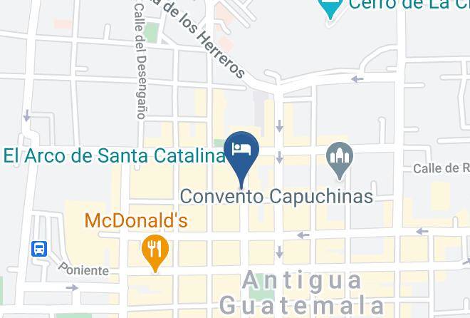 Antigua Guatemala - Hotel Convento Santa Catalina By Ahs Maps
