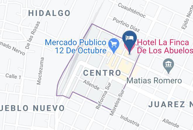 Matias Romero Avendano - Hotel La Finca De Los Abuelos Maps