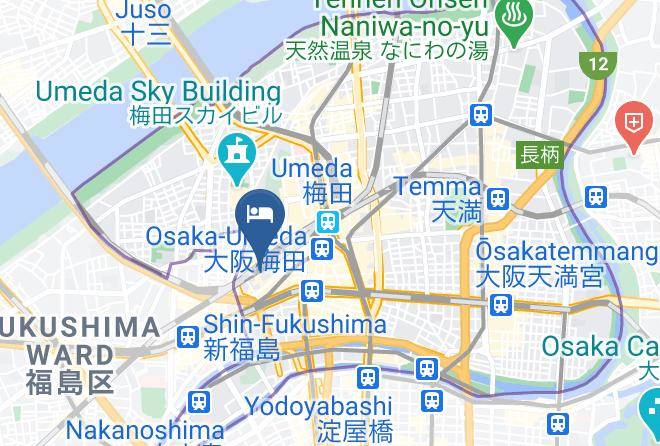 Osaka City Kita Ward - Hotel Monterey Osaka Maps