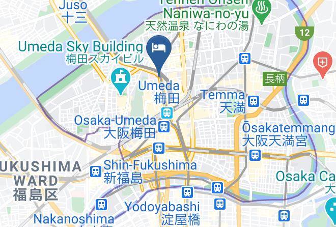 Osaka City Kita Ward - Hotel Nature Osaka Umeda Kishurailway Group Maps