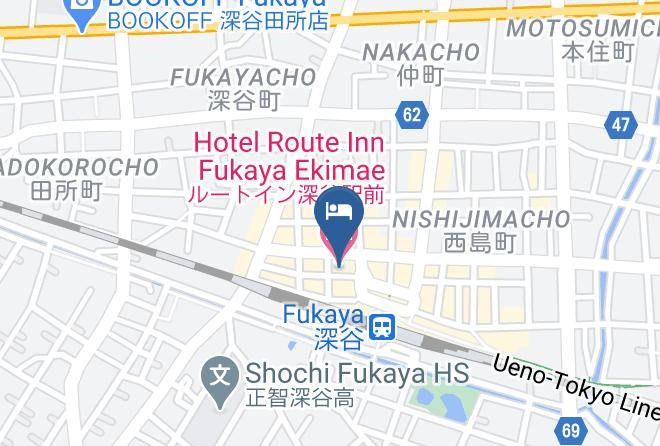 Fukaya City - Hotel Route Inn Fukaya Ekimae Maps