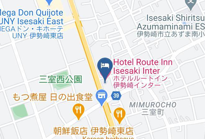 Isesaki City - Hotel Route Inn Isesaki Inter Maps