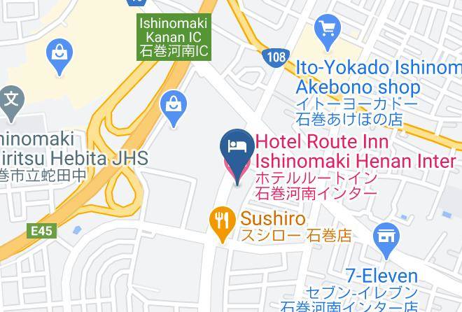 Ishinomaki City - Hotel Route Inn Ishinomaki Henan Inter Maps
