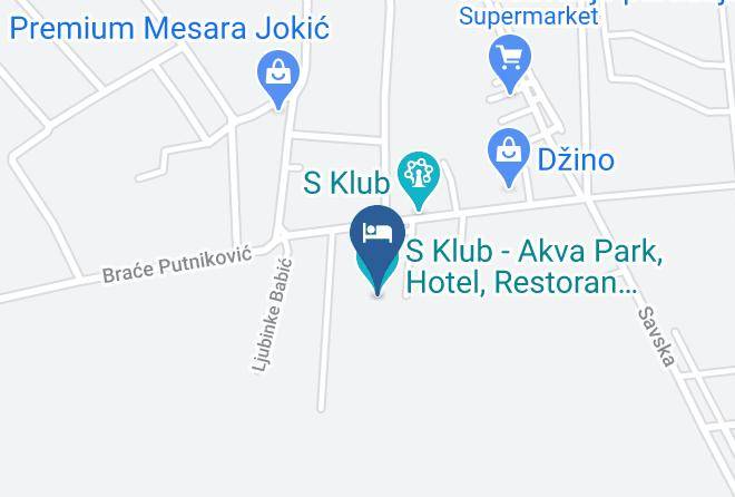 Belgrade City - S Klub Akva Park Hotel Restoran Wellness & Spa Jakovo Beograd Maps