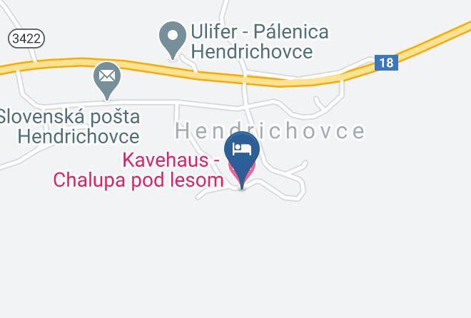 Hendrichovce - Kavehaus Chalupa Pod Lesom Maps