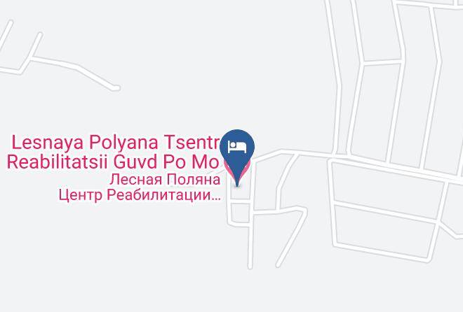 Lesnaya Polyana Tsentr Reabilitatsii Guvd Po Mo Map
