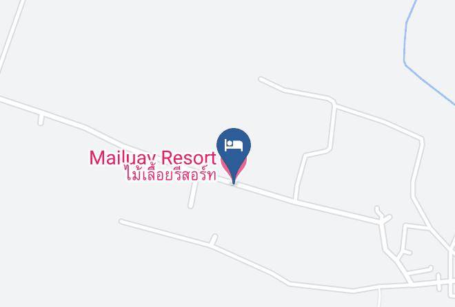 Amphoe Mueang Buri Ram - Mailuay Resort Maps