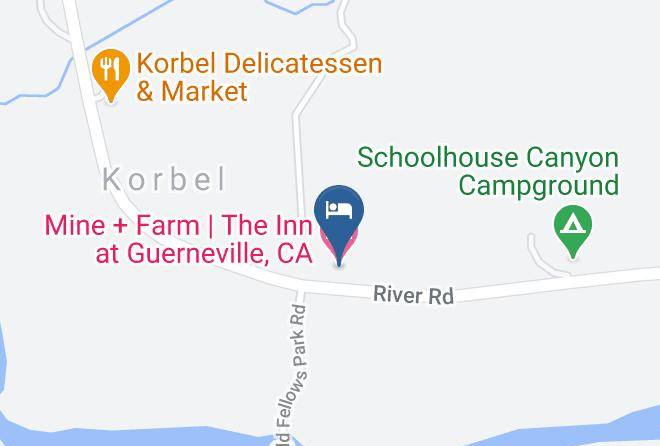 Sonoma - Mine + Farm The Inn At Guerneville Ca Maps