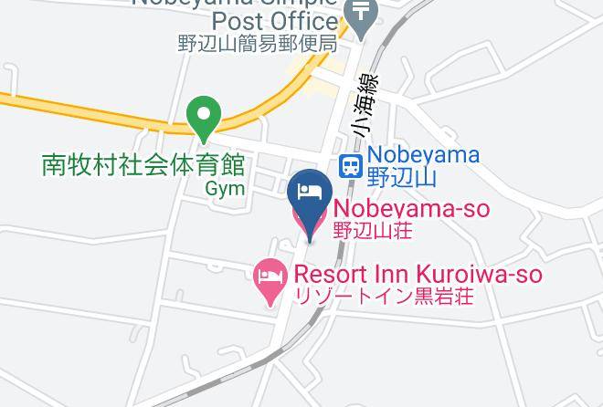 Nanmoku Vil Minamisaku District - Nobeyama So Maps