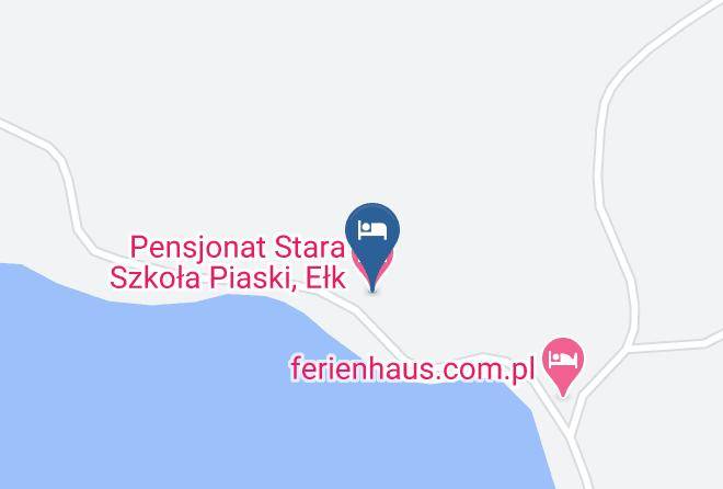 Elcki - Pensjonat Stara Szkola Piaski Elk Maps