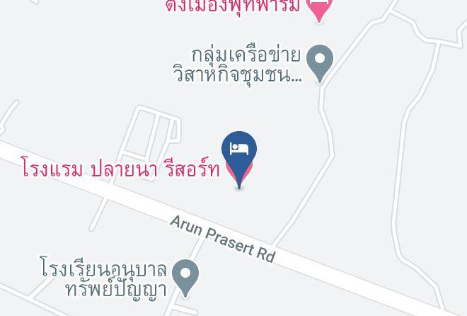 Amphoe Phutthaisong - Plaina Resort Hotel Maps