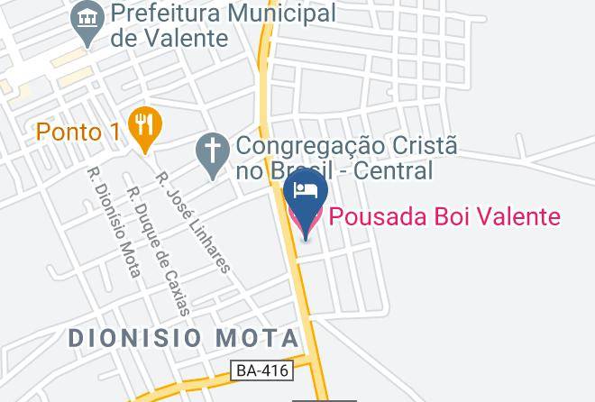 Valente - Pousada Boi Valente Maps