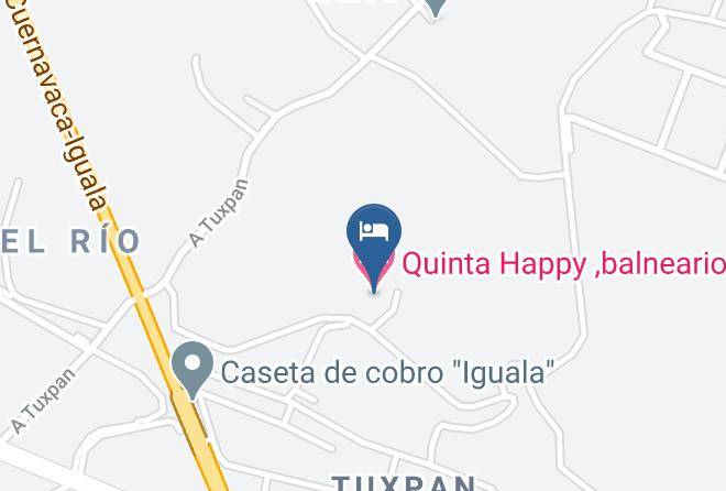 Iguala De La Independencia - Quinta Happy Balneario Maps