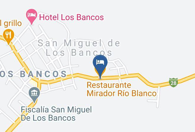 San Miguel De Los Bancos - Restaurante Mirador Rio Blanco Maps