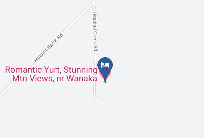 Queenstown Lakes - Romantic Yurt Stunning Mtn Views Nr Wanaka Maps
