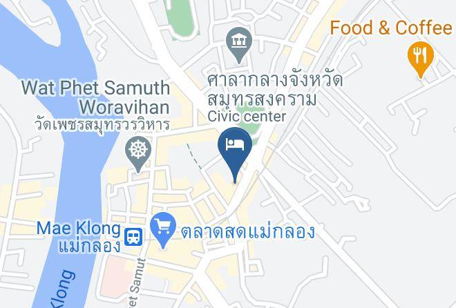 Amphoe Mueang Samut Songkhram - Royal Land Mae Klong Hotel Maps