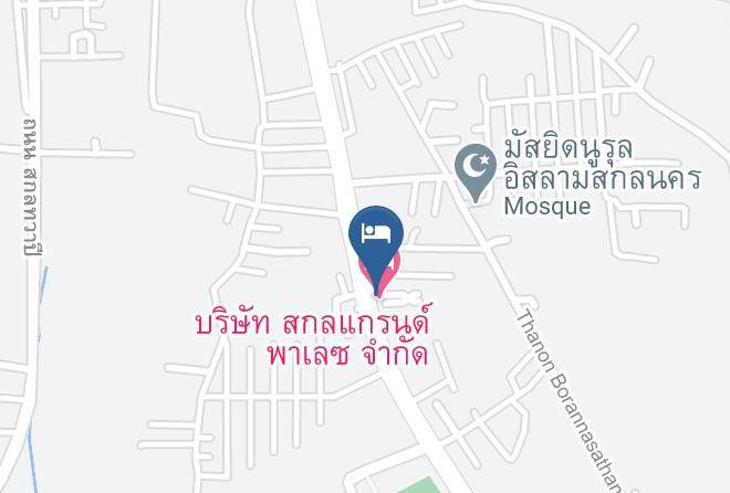 Amphoe Mueang Sakon Nakhon - Sakon Grand Palace Hotel Maps