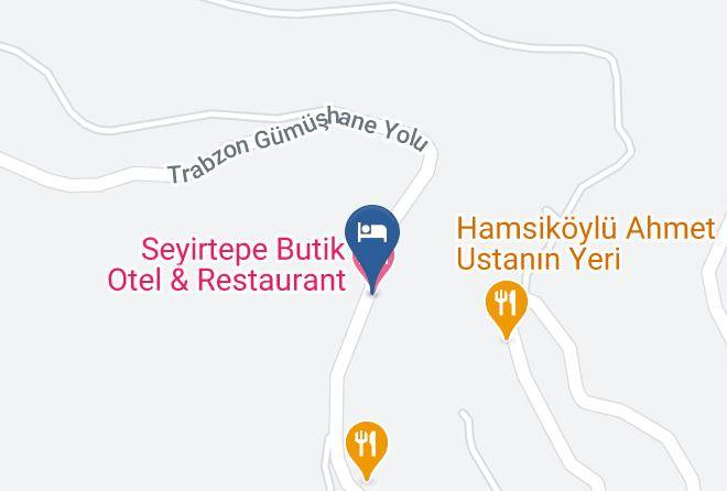 Macka - Seyirtepe Butik Otel & Restaurant Maps