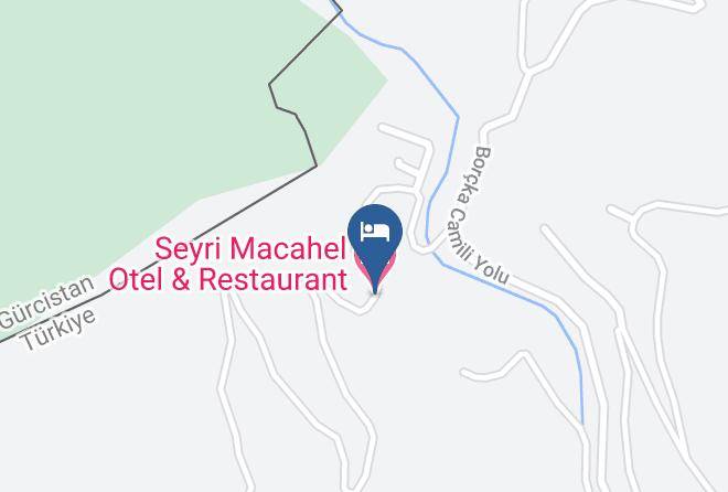 Borcka - Seyri Macahel Otel & Restaurant Maps
