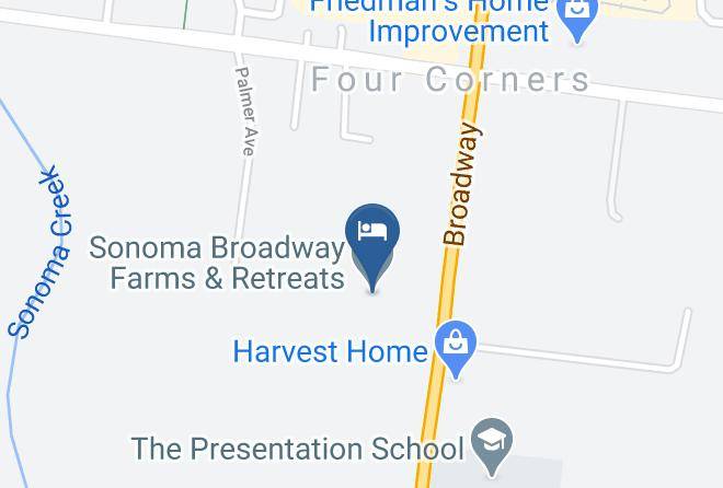 Sonoma - Sonoma Broadway Farms & Retreats Maps
