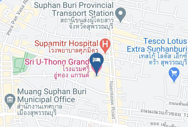 Amphoe Mueang Suphan Buri - Sri U Thong Grand Hotel Maps